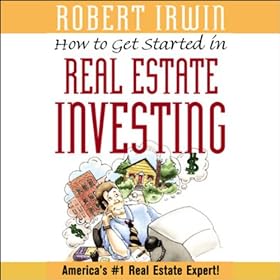 How to Get Started in Real Estate Investing