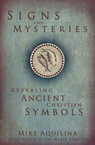 Signs and Mysteries: Revealing Ancient Christian Symbols under Church History in The Books Store