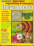McCall's Macrame Rugmaking & Weaving Encyclopedia (Everything You Want To Learn About Macrame, Rugmaking and Weaving, Vol 3)