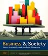 Business and Society: Ethics, Sustainability, and Stakeholder Management