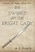 Search : Sword of the Bright Lady (World of Prime)