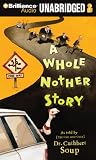 A Whole Nother Story