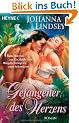 Gefangener des Herzens: Roman