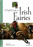 Field Guide to Irish Fairies (Little Irish bookshelf)