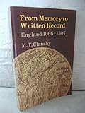 From memory to written record : England 1066-1307