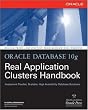 Oracle Database 10g Real Application Clusters Handbook