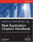 Oracle Database 10g Real Application Clusters Handbook
