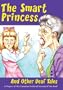 The Smart Princess and Other Deaf Tales