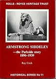 Armstrong Siddeley : the Parkside Story 1896-1939