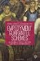 Employment Guarantee Schemes: Job Creation and Policy in Developing Countries and Emerging Markets