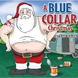 A Blue Collar Christmas