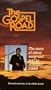 Gospel Road, the [VHS]