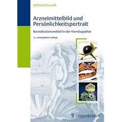 Arzneimittelbild und Pers�nlichkeitsportrait: Konstitutionsmittel in der Hom�opathie
