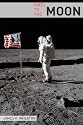 First to the Moon:A Brief History of U.S. / Russian Space Programs