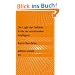 Die Logik der Gef�hle: Kritik der emotionalen Intelligenz (edition unseld)