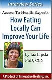 How Eating Locally Improves Your Life
