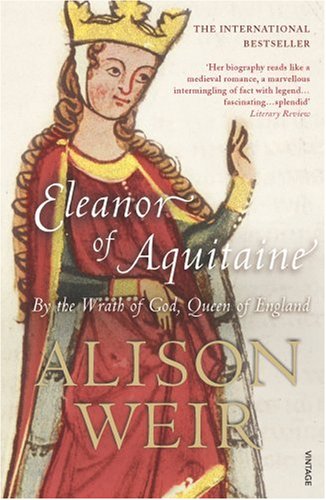 City Travel Guides Discounted  Search : Eleanor of Aquitaine: By the Wrath of God, Queen of England
