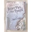 Before They Are Hanged [The First Law: Book Two]