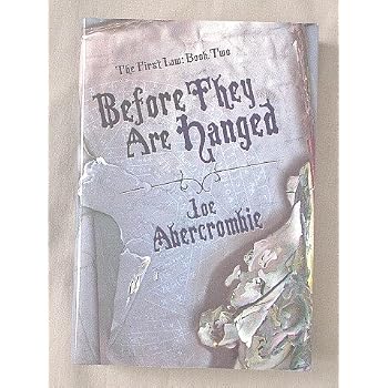 Set A Shopping Price Drop Alert For Before They Are Hanged [The First Law: Book Two] (The First Law, 2)