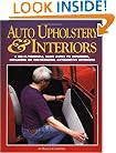Auto Upholstery & Interiors (HPBOOKS 1265)