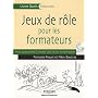 Jeux de rôle pour les formateurs