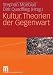 Kultur. Theorien der Gegenwart bei Bücher zum Namen: 51y2afc4X7L._SL75_