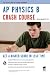 AP Physics B Crash Course (Advanced Placement (AP) Crash Course)