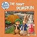The Giant Pumpkin (Peter Rabbit Animation)