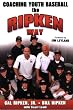 Coaching Youth Baseball the Ripken Way