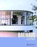Bauhaus 1919 - 1933 - Ulf Meyer