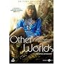 D'autres mondes - Other Worlds