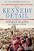 The Kennedy Detail: JFK's Secret Service Agents Break Their Silence