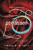 Promised (The Birthmarked Trilogy)