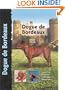 Dogue De Bordeaux (Dog Breed Book)
