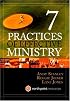 Seven Practices of Effective Ministry