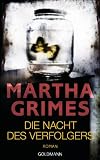 Die Nacht des Verfolgers: Roman