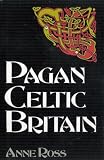 Pagan Celtic Britain : studies in iconography and tradition