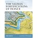 The Vauban Fortifications of France (Fortress)