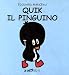 Confronta prezzi Quik il pinguino