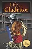 Life as a Gladiator: An Interactive History Adventure (You Choose: Warriors)