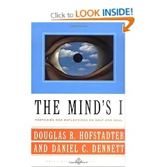 The Mind's I: Fantasies and Reflections on Self and Soul