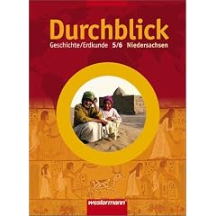 Durchblick Geschichte /Politik /Erdkunde. Ausgabe f�r Hauptschulen in Niedersachsen: Durchblick 5./6. Schuljahr. Geschichte/Erdkunde. Sch�lerband. ... Niedersachsen: Gesamtschule, Hauptschule