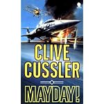 MAYDAY! (THE CLIVE CUSSLER LIBRARY) book cover