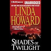 Shades of Twilight | [Linda Howard]