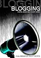 Blogging (Digital Media and Society)