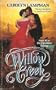 Willow Creek (Cheyenne Trilogy, Book III)