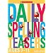 Daily Spelling Teasers Ages 7-11 (Daily Brainteasers)