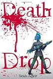 Death Drop (The D-Evolution, Book One)