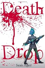 Death Drop (The D-Evolution, Book One)