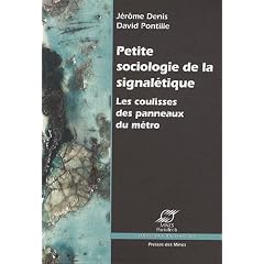 Petite sociologie de la signal�tique : Les coulisses des panneaux du m�tro